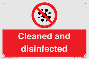 Cleaned and disinfected